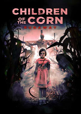 Children of the Corn Runaway Poster