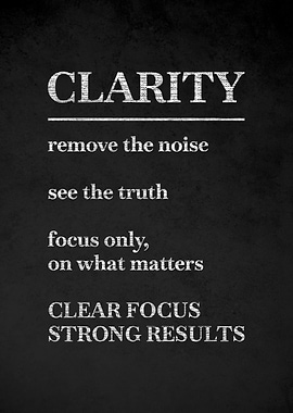 Clarity Motivational Text Art