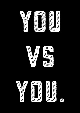 You vs You Text Art
