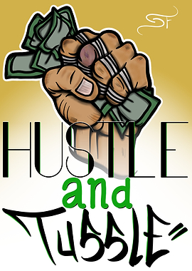 Hustle and Tussle