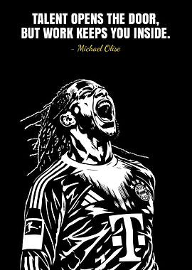 Michael Olise Motivational Quote