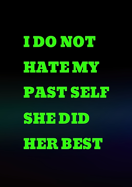 Inspirational Quote About Past Self