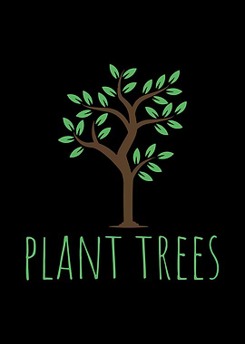 Plant Trees
