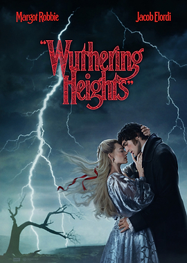 Wuthering Heights Movie Poster