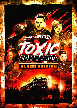 John Carpenter's Toxic Commando Blood Edition