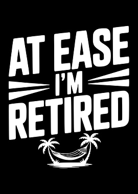 At Ease I'm Retired Hammock