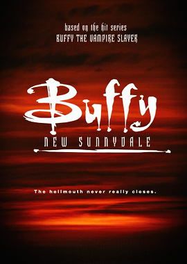 Buffy New Sunnydale Poster