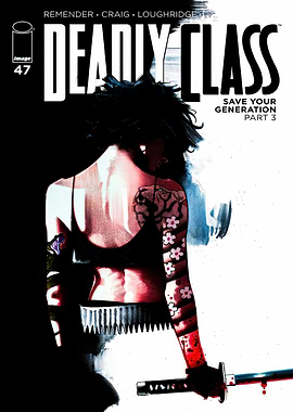 Deadly Class #47 Comic Cover