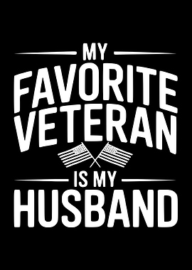 My Favorite Veteran Is My Husband