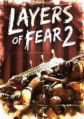 Layers of Fear 2 Game Poster