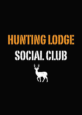 hunting humor poster - 'Hunting Lodge Social Club' man cave and lodge wall decor