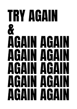 Try Again and Again