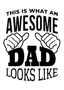 Awesome Dad Looks Like Text Art