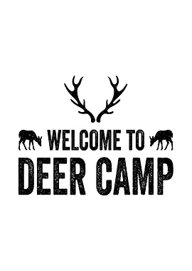 Deer hunting decor - Funny 'Welcome to Deer Camp' man cave hunting wall art