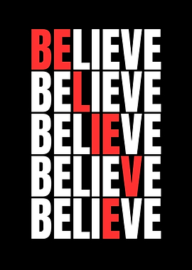 Believe Typography Art