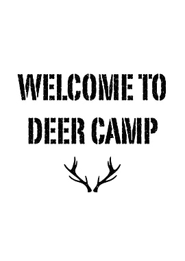 Rustic cabin wall art - 'Welcome to Deer Camp' funny deer hunting decor