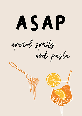 Funny ASAP Aperol Spritz and Pasta Italian Kitchen Art