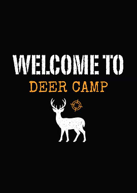 hunting humor poster - 'Welcome to Deer Camp' cabin lodge hunter decor
