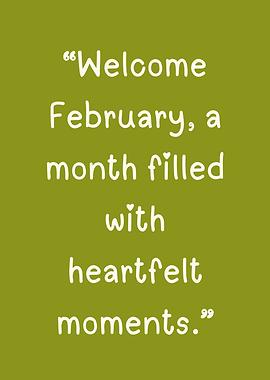 Welcome February quote