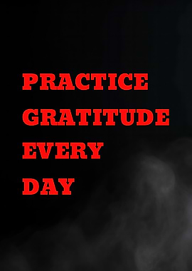 Practice Gratitude Every Day text