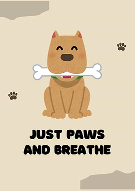 Cute Dog with Bone and Text