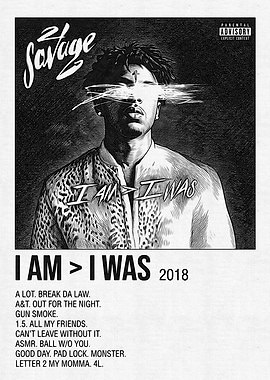 21 Savage I Am > I Was Album Cover