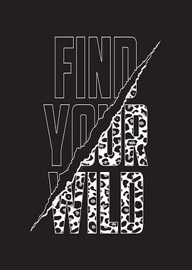 Find Your Wild Leopard Print