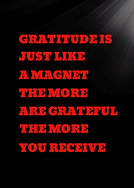 Gratitude is like a magnet quote