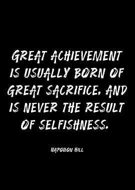 Great Achievement Quote by Napoleon Hill