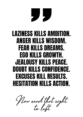Inspirational Quote About What Kills Ambition