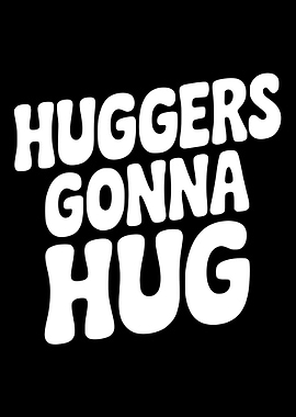 Huggies Gonna Hug Text Art