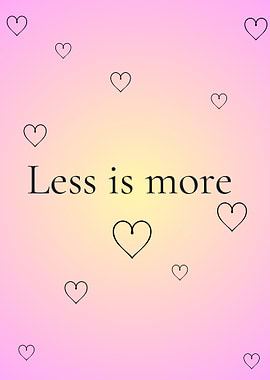 Less is More Hearts Background