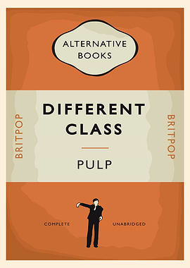 Pulp Different Class Britpop Book Cover