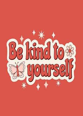 Be Kind to Yourself Retro Graphic