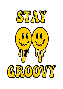 Stay Groovy Drip Smileys