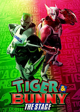 Tiger & Bunny The Stage Anime Style Art