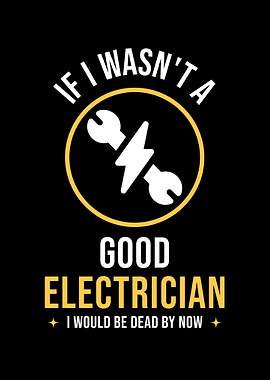 Funny Electrician Quote with Wrench and Lightning Bolt