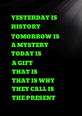 Inspirational quote about the present