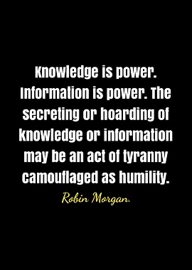 Knowledge is Power Quote