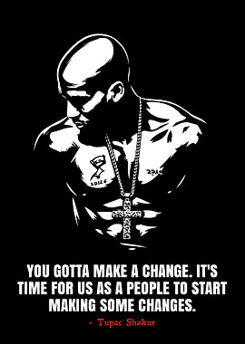 Tupac Shakur Quote Poster