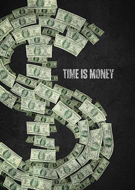 Time is Money Dollar Bill Art