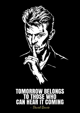 David Bowie Quote Poster