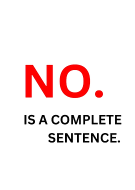 No is a complete sentence