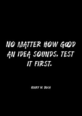 Inspirational Quote by Henry W. Bloch