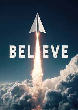 Believe, You Can