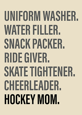 Hockey Mom Duties List