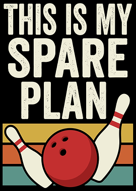 This is my spare plan bowling