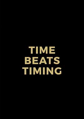 Time Beats Timing Text Art