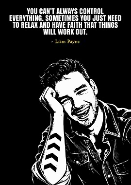 Liam Payne Inspirational Quote
