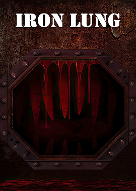 Iron Lung Horror Game Poster